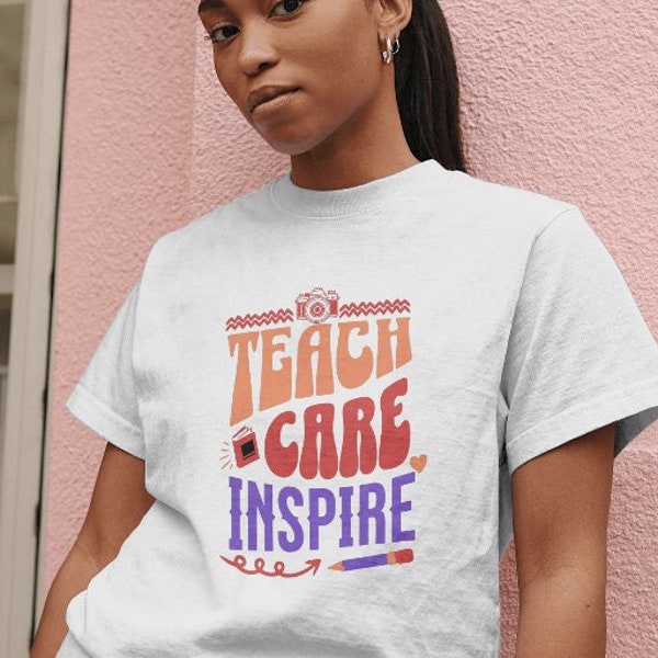 Teach Care Inspire T-shirt Gift for Public Speaker Gift for Motivational Speaker Gift for Teacher Guide T Shirt Photography Teacher Shirt