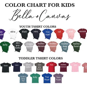 May include: Color chart for kids' t-shirts, featuring Bella + Canvas brand. Displays a variety of youth and toddler t-shirt colors, including white, black, navy, red, pink, and maroon. Also shows heather colors like grey, mauve, and teal.