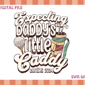 Golf Schwangerschaftsankündigung svg, Papas kleiner Caddy svg, Golf spielender Vater Schwangerschaftsankündigung Png, Golf svg, Golf Geburtsankündigung