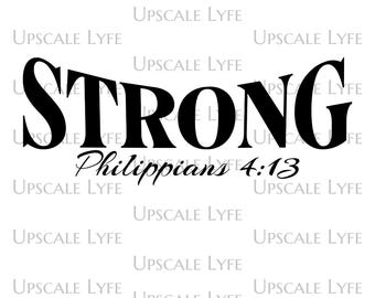 Strong Philippians 4:13 PNG - Christian Sublimation Design (Digital Download)