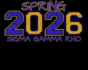 Spring 2026 Sigma Gamma Rho PNG: DTF/Sublimation Design (Digital Download)