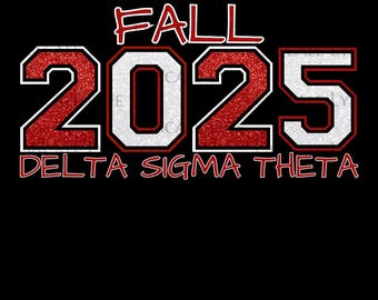 Fall 2025 Delta Sigma Theta PNG: DTF/Sublimation Design (Digital Download)