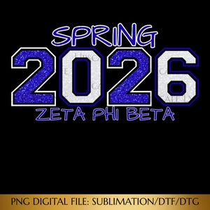 May include: Black background with the word "SPRING" in blue script above the numbers "2026". The numbers are blue with white outlines. Below the numbers is "ZETA PHI BETA" in blue. The image is a digital file.