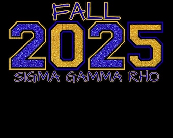 Fall 2025 Sigma Gamma Rho PNG: DTF/Sublimation Design (Digital Download)