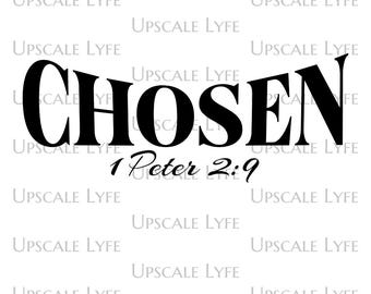 Chosen Christian PNG Design: Inspirational Faith (Digital Download)