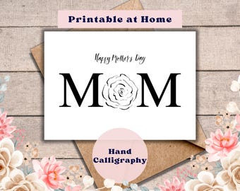 Hand Lettered Mother's Day Card: Rose Illustration (PDF Printable)