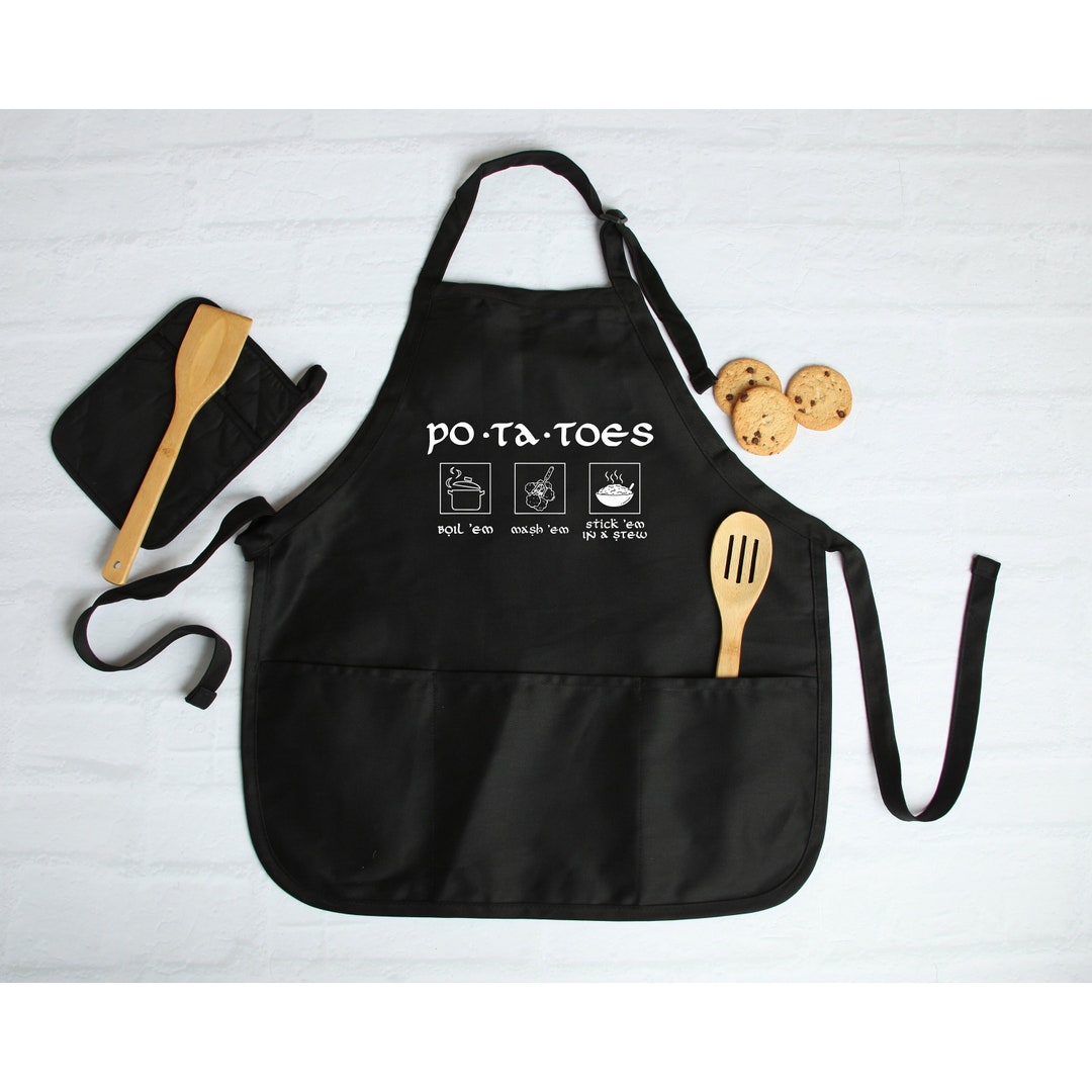 Potatoes Boil Em Mash Em Stick Em in a Stew Apron Lord of the Etsy