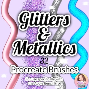 32 Glitters & Metallics Procreate Pinsel, iPad Illustration (Digitaler Download)