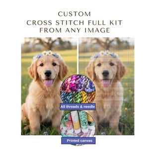 May include: Custom cross stitch full kit from any image. The image shows two golden retriever puppies wearing flower crowns. The kit includes all threads, a needle, and a printed canvas. The text on the image says "Custom Cross Stitch Full Kit From Any Image."