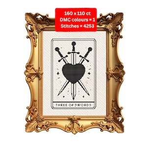 May include: A framed cross-stitch of the Three of Swords tarot card. The black design features three swords piercing a heart, with the text "THREE OF SWORDS" at the bottom. The frame is ornate gold. The text in the upper corner reads "160 x 110 ct, DMC colours = 1, Stitches = 4253".