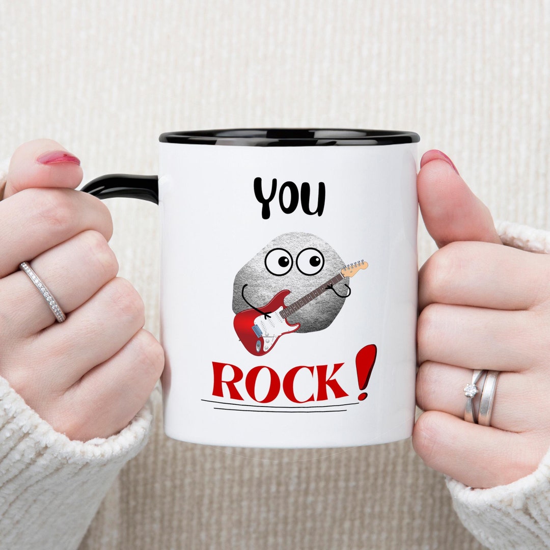 That Rocks Mug Funny Cute You Rock Coffee Mug - Perfect Gift for Music Lovers ...