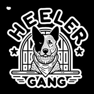May include: Black and white graphic featuring a dog with a bandana, framed by a window design. The text "HEELER GANG" arches around the dog. Stars and a heart accent the design. The dog has a black and white face.