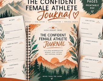 May include: A spiral-bound 52-page printable PDF journal titled The Confident Female Athlete Journal. The cover features a mountain landscape with a sun, trees, and leaves. Includes interior pages for goal setting, mindset, and self-reflection.