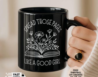 Spread Those Pages, Smut Readers Mug, Funny Reading Mug, Novelty Mug, Spicy Book Mug, Smut Reader Gift, Spicy Reader Gift, Gag Gift for Her