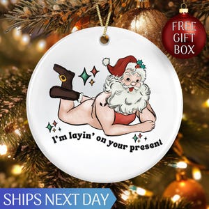 Naughty Sexy Santa Funny Christmas Ornament, Gag Gift, Funny Ornament, Tree Decor, Funny Christmas Gift, Adult Gift, Inappropriate Gift