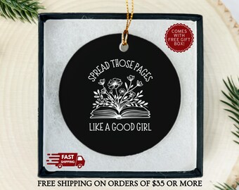 Spread Those Pages Ornament, Funny Reading Ornament, Gift for Book Lovers, Dark Romance Gift, Smut Reader Gift, Spicy Reader Gift, Book Worm