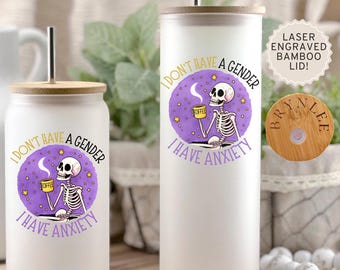 I Don't Have a Gender I Have Anxiety Cup, Non Binary Gift, Non Binary Pride, Nonbinary Mug, Non-Binary Pride, Pride Month Gift for They/Them