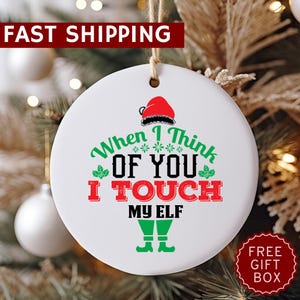 Funny Naughty Elf Christmas Ornament, Gag Gift, Funny Ornament, Tree Decor, Christmas Gift, Adult Gift, Inappropriate Gift, White Elephant