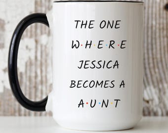 Personalized New Auntie Mug, Custom Aunt Gift, Best Aunt Gift, Aunt Christmas Gifts, Aunt Cup, Auntie Cup, Aunt To Be Cup, Baby Announcement