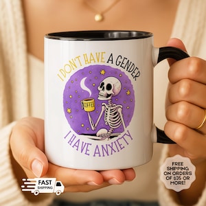 I Don't Have a Gender I Have Anxiety, Non Binary Gifts, Non Binary Pride, Nonbinary Mug, Non-Binary Pride,  Pride Month Gift for They/Them