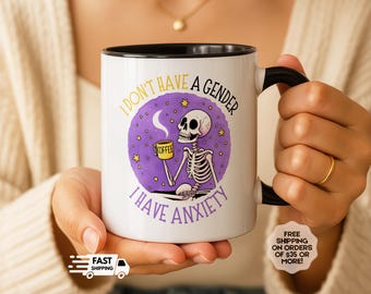 I Don't Have a Gender I Have Anxiety, Non Binary Gifts, Non Binary Pride, Nonbinary Mug, Non-Binary Pride,  Pride Month Gift for They/Them