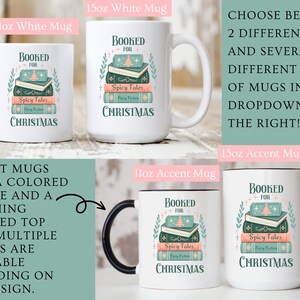May include: White ceramic mug with a black handle and a design of stacked books with the text "Booked for Christmas" and "Spicy Tales". The mug is available in 11oz and 15oz sizes.