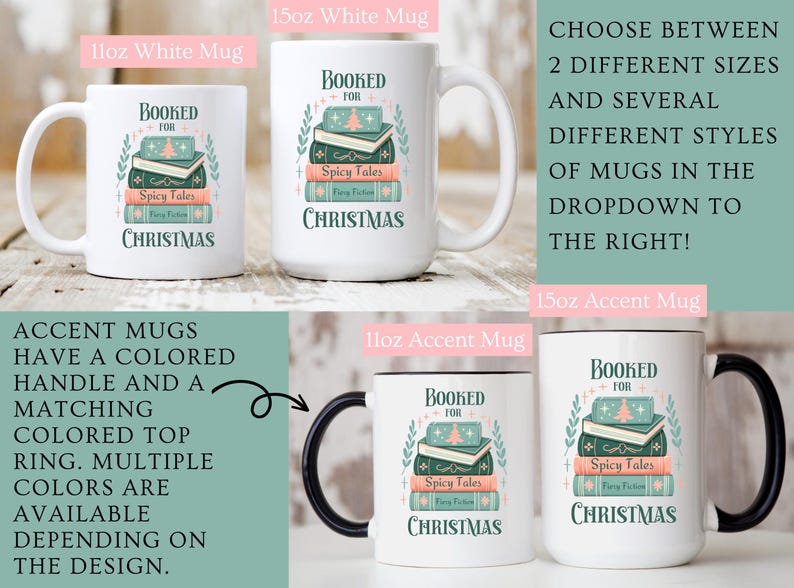 May include: White ceramic mug with a black handle and a design of stacked books with the text "Booked for Christmas" and "Spicy Tales". The mug is available in 11oz and 15oz sizes.