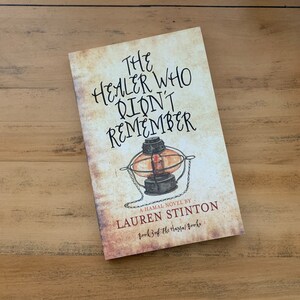 Signed Copy of The Healer Who Didn&#39;t Remember