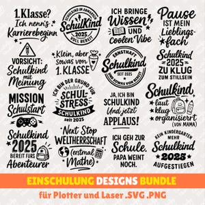 Einschulung, Schulkind SVG PNG Plotterdatei | Schulanfang Designs mit Deutschen Sprüchen. Perfekt für Cricut, Silhouette Plotter & Laser