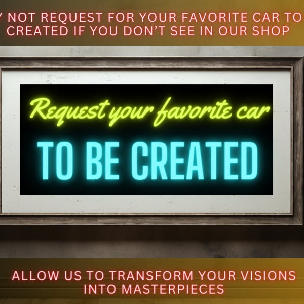 Custom Car Digital Art - Personalized Auto Illustration, Unique Poster, Tailored Automotive Decor, Ideal Gift for Car Enthusiasts, AI Create