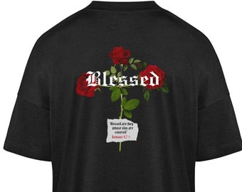 BLESSED T-Shirt, Street Saints, Christian Street Wear - Organic Oversized shirt