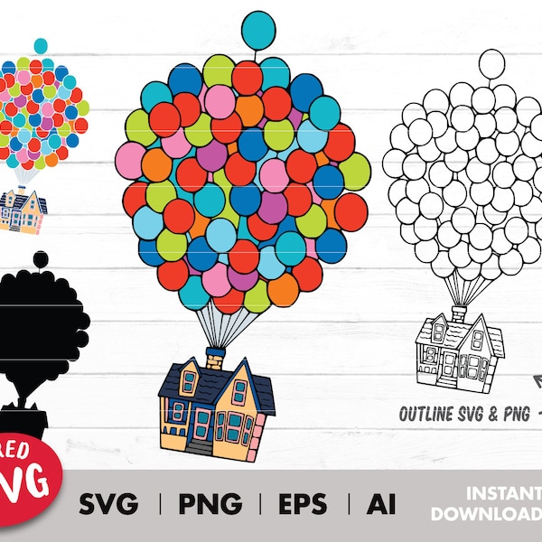 Balloon house Svg, Adventure is Out There, iron on transfer, Digital download, svg, png sublimation, vinyl transfer, layered by color