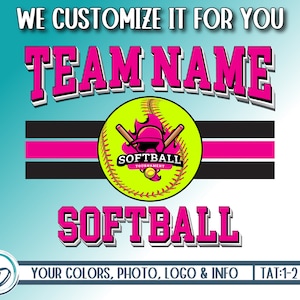 Custom Softball Team Design, Softball Custom Mascot PNG, Shirt Design, Softball Sublimation DTG, Softball Personalized PNG, We Customize