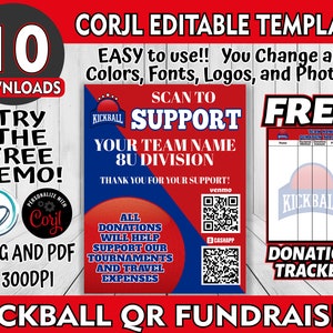 May include: A red, white and blue printable sign for a kickball fundraiser. The sign says "Scan to Support" and includes a QR code for donations. The sign also includes a donation tracker.