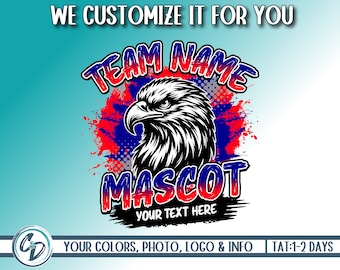 Custom School Mascot Design, Personalized School Reunion PNG, Shirt Emblem, Alumni Pride Design, Sublimation, DTG, DTF, We Customize for you