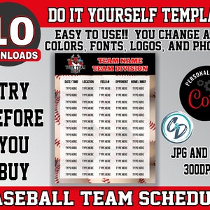 May include: A printable baseball team schedule template with a red, white, and blue baseball theme. The template includes fields for date, time, location, field number, opponent, and home/away. The text "DO IT YOURSELF TEMPLATE" is at the top of the template. The text "PERSONALIZE WITH Coryl" is at the bottom right of the template. The text "JPG AND PDF 300DPI" is at the bottom left of the template.