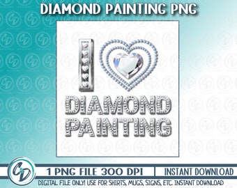Diseño Png de pintura de diamantes, Png de arte de diamantes, gran idea de regalo, PNG artesanal de bricolaje, sublimación, DTF imprimible, diseño de pintura de diamantes I Heart