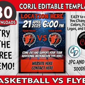 May include: Editable basketball game flyer template with a red, white, and blue color scheme. The flyer includes the text "Location Here", "April 21, 2023", "6:00 PM", "Team Name", "VS", "Come out and support your team", "Additional information type here", "Website here", "Contact here", "Easy to use", "You change all colors, fonts, logos, and photos", "Personalize with Corjl", "JPG and PDF", "300 DPI", and "Basketball vs Flyer".