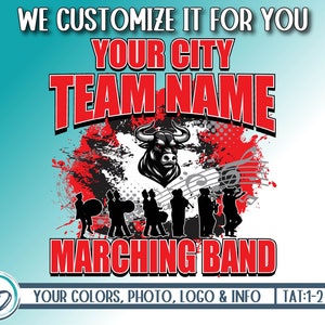 Custom Marching Band Design, Marching Band Mascot PNG, Marching Band Shirt Design, Marching Band Personalized PNG, We Customize For You