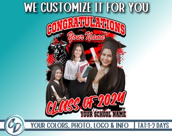 Custom Graduation Design, Graduation Shirt PNG, Personalized Graduation Memento, Sublimation Design, Dtf PNG, High School Grad, We Customize