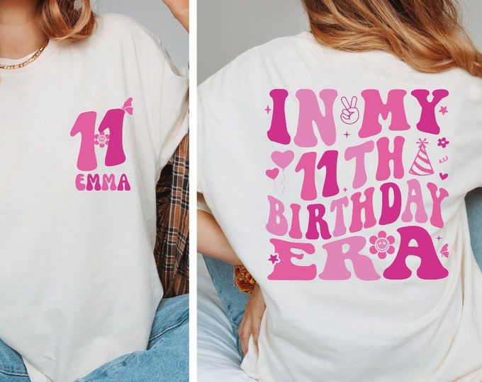 Custom In My 11th Birthday Era Shirt, Retro Birthday Girl Shirt, Personalized Birthday Gift, In My Birthday Era Tee, Birthday Party Tee, BP