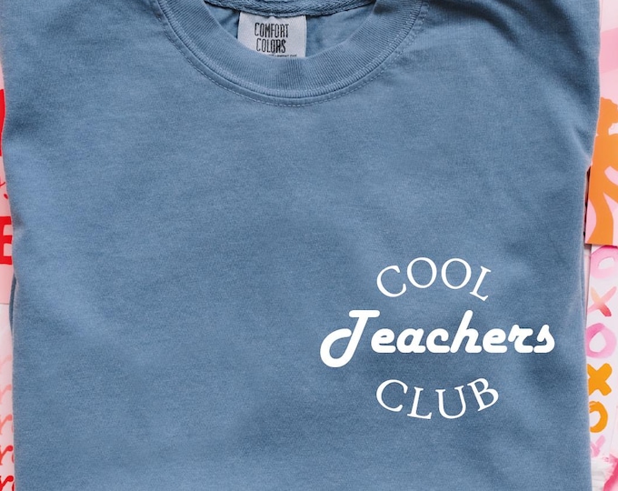 Custom Cool Teachers Club Shirt, Comfort Colors Doctors Club, Nurses Club, Engineer Club, Therapist Club Tee,  Cool Professions Club Shirt