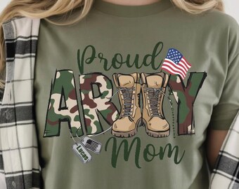Custom Proud Army Mom Shirt, Proud Army Mom Shirt, Military Mom Gift, Custom Name Shirt, Patriotic Mom Shirt