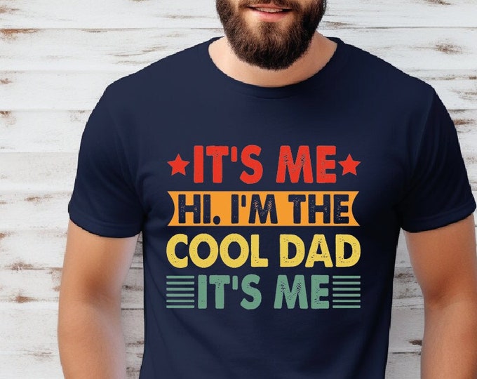Personalized It's Me Hi I'm The Husband It's Me Shirt, Father's Day Shirt, Husband Gift, Dad Shirt, Funny Husband Shirt, Custom Dad Shirt