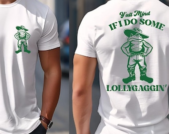 Retro Frog Shirt: Funny Saying Tee - Y'all Mind If I Do Some Lollygagging, Funny Cowboy Frog Shirt