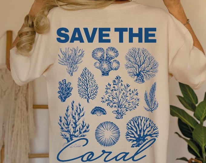 Comfort Colors Save The Coral Shirt, Coral Reef Shirt, Protect The Reef Shirt, Indie Save Our Oceans Beach Shirt, Coral Reefs Diver Gifts