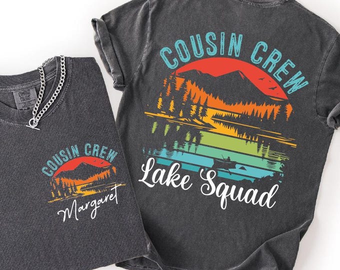 Comfort Colors Cousin Crew Shirt, Lake Squad Shirt, Family Vacation Shirt, Custom Cousin Crew, Cousin Family Reunion Shirt, Cousin Gift, BP