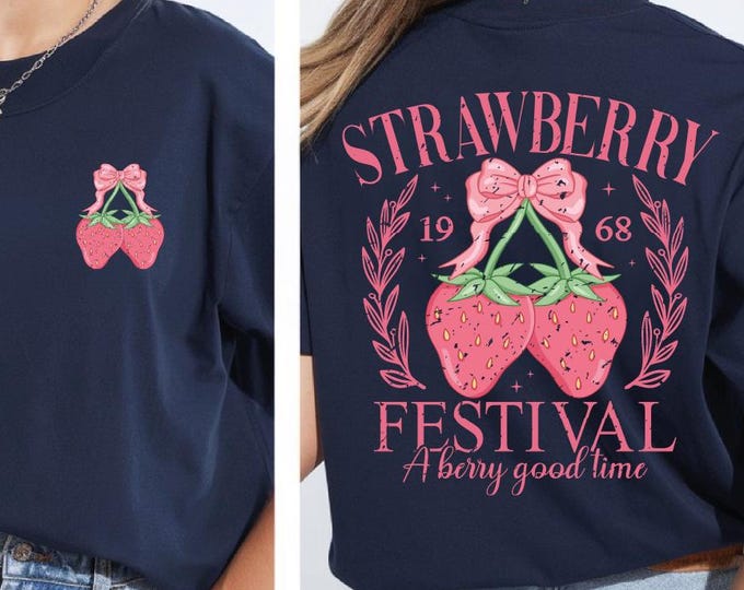 Strawberry Festival 1968 Shirt, A Berry Good Times T-Shirt, Strawberry Lovers Shirt, Retro Strawberry T-Shirt, Trendy Strawberry T-Shirt, BP