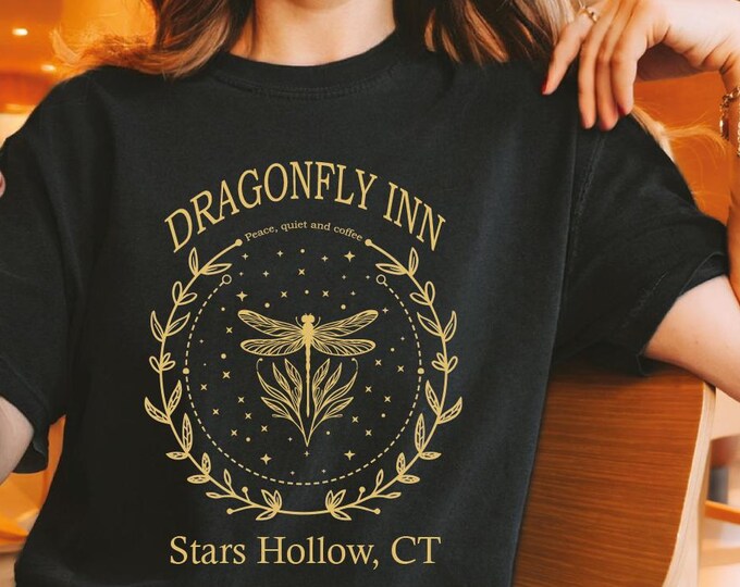 Dragonfly Inn Shirt, Stars Hollow Comfort Colors Shirt, Custom Stars Hollow Shirt, Lukes Diner Tee, Luke's Diner Coffee