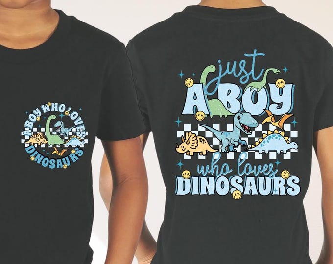 Just A Boy Who Loves Dinosaurs Shirt, Dino Lover Shirt, Funny Toddler Shirt, Dinosaur Club Tee, Funny Kid Life Tee, Funny Youth Shirt, BP